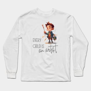 Every Child is an Artist - Painter Boy Long Sleeve T-Shirt